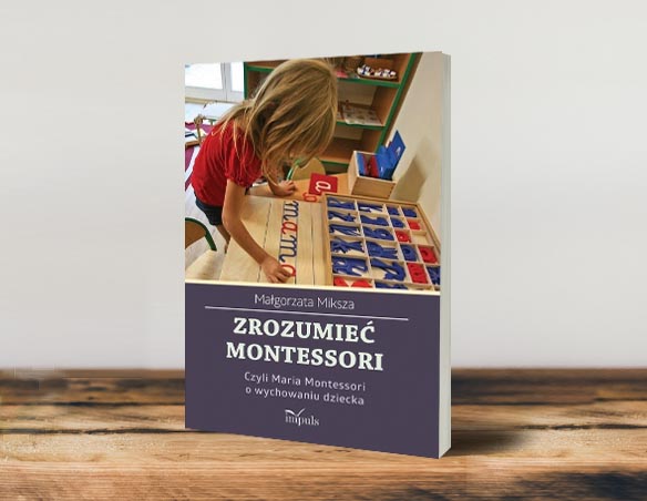 Książka Zrozumieć Montessori