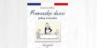 Książka Francuskie dzieci jedzą wszystko